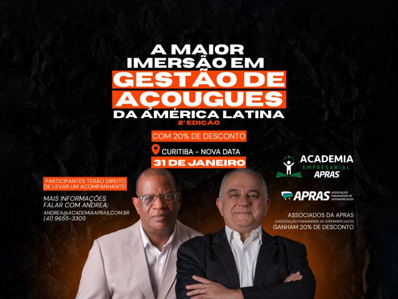 Associação Paranaense de Supermercados oferece desconto especial na 2ª edição da maior Imersão em Gestão de Açougues da América Latina