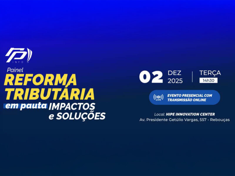 RP Info reúne especialistas para debater impactos da Reforma Tributária no setor supermercadista